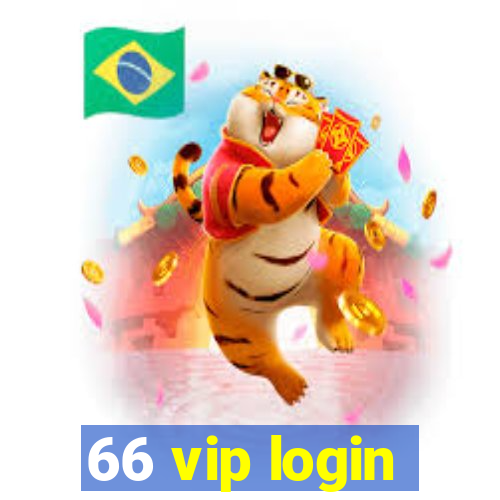 66 vip login